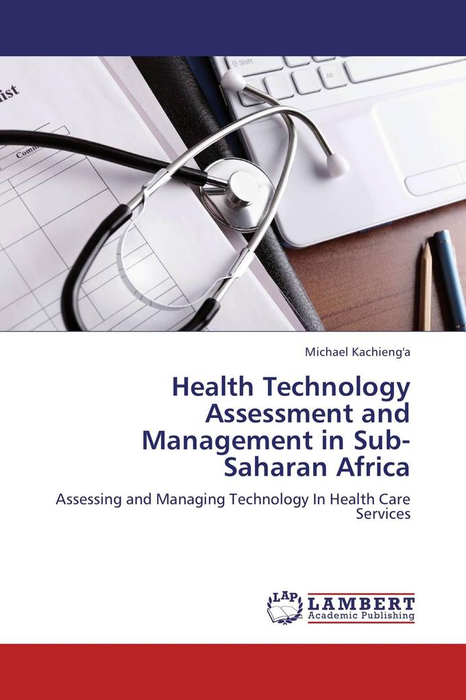 Health Technology Assessment and Management in Sub-Saharan Africa
