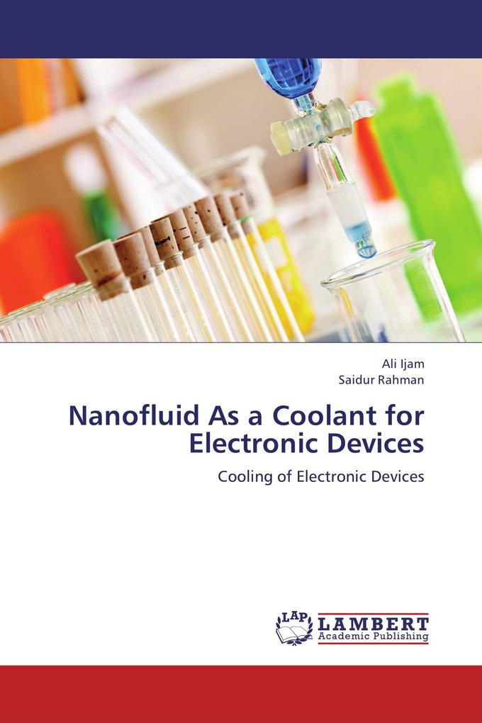 Nanofluid As a Coolant for Electronic Devices