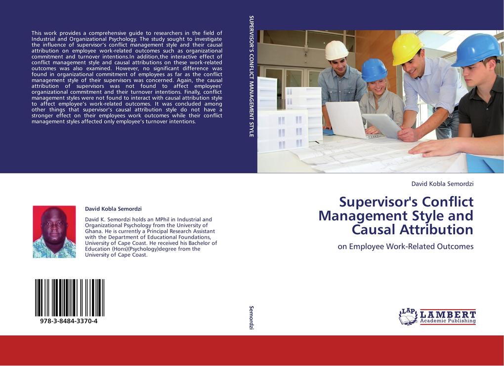 Supervisor's Conflict Management Style and Causal Attribution