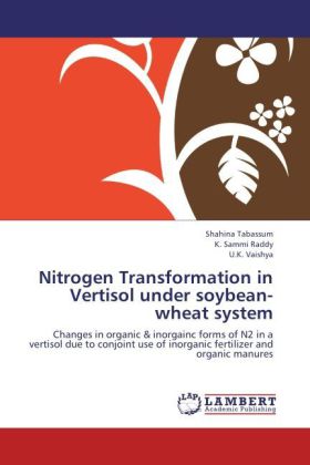 Nitrogen Transformation in Vertisol under soybean-wheat system