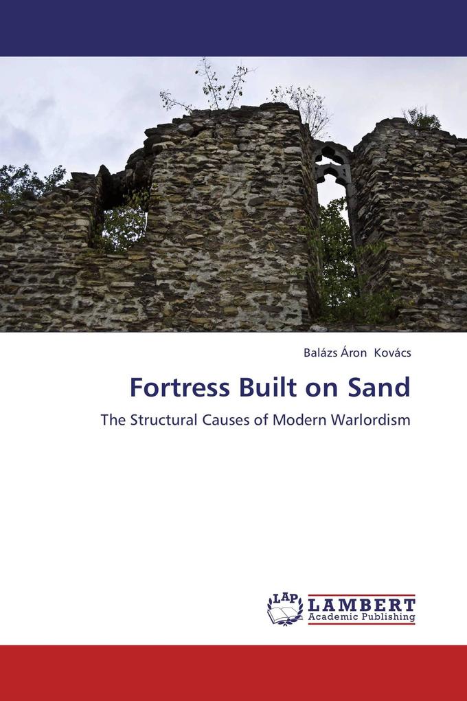 Fortress Built on Sand