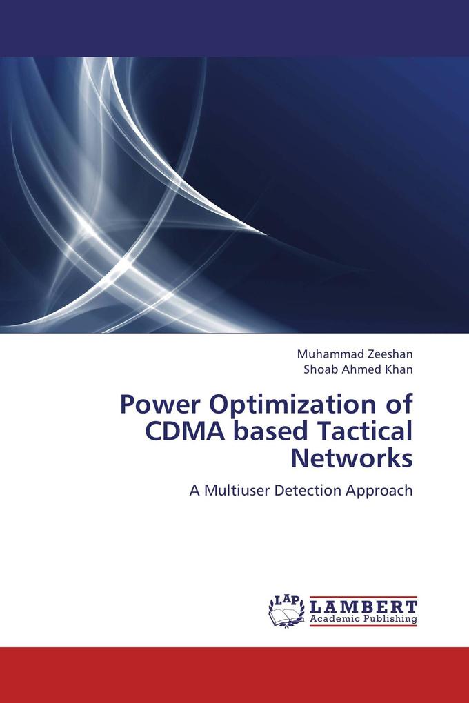 Power Optimization of CDMA based Tactical Networks