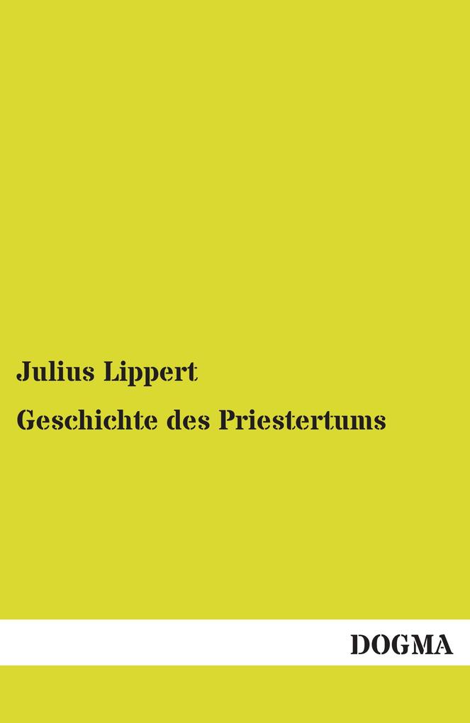 Geschichte des Priestertums