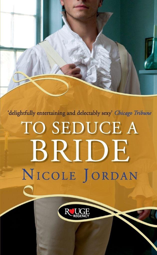 To Seduce a Bride