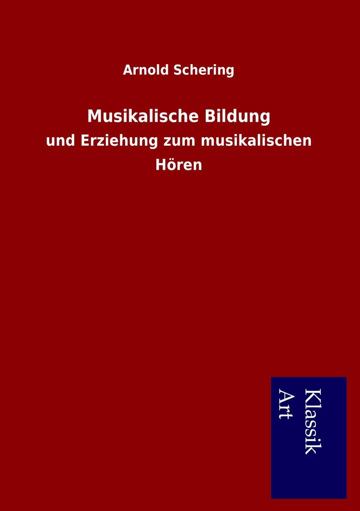 Musikalische Bildung