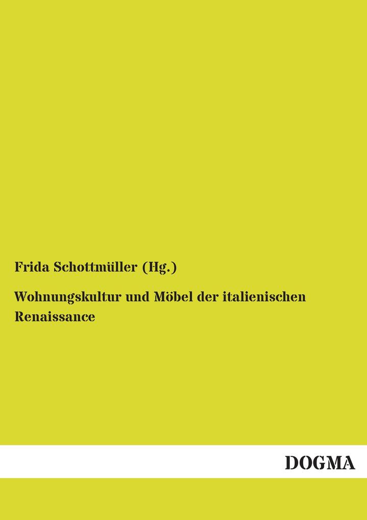Wohnungskultur und Möbel der italienischen Renaissance