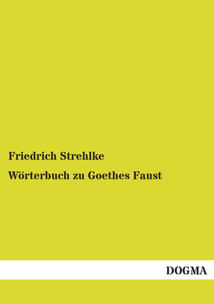 Wörterbuch zu Goethes Faust