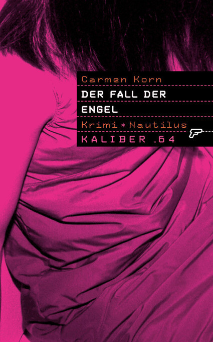 Kaliber .64: Der Fall der Engel als eBook Download von Carmen Korn - Carmen Korn