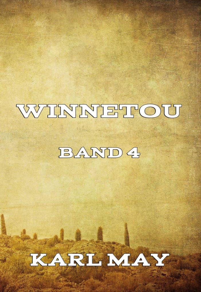 Winnetou Band 4