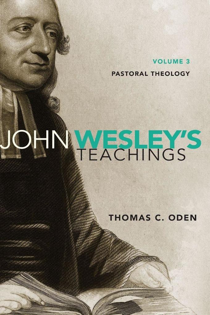 A John Wesley's Teachings Volume 3