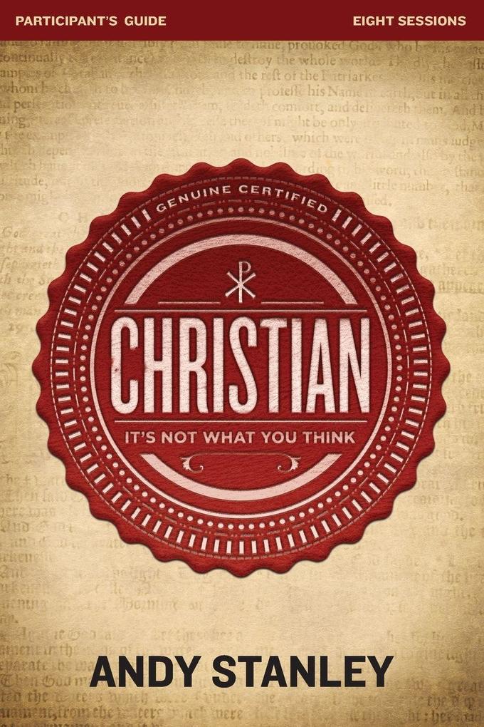 The Christian Bible Study Participant's Guide