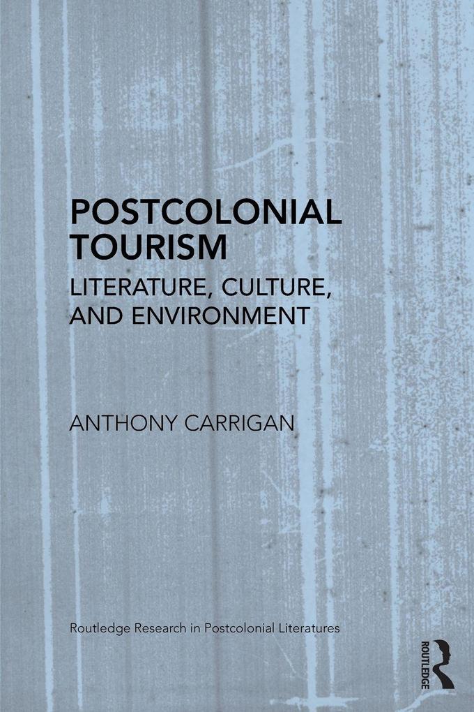 Postcolonial Tourism
