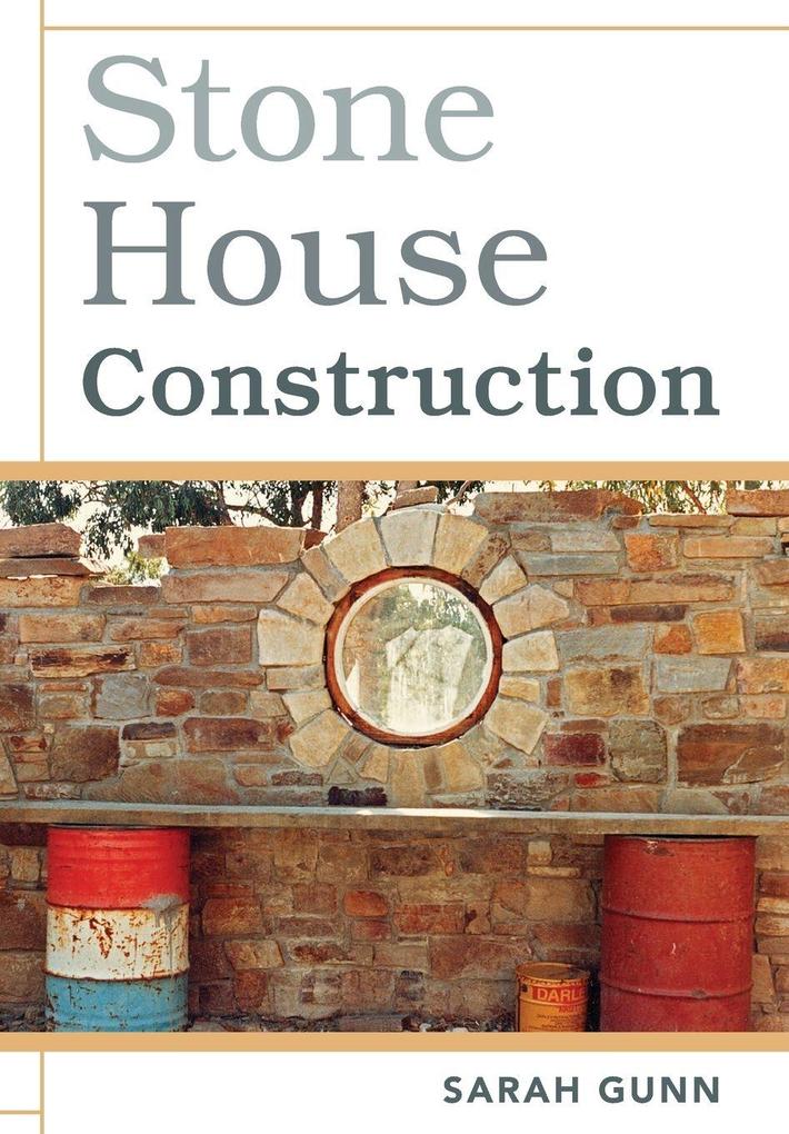 Stone House Construction
