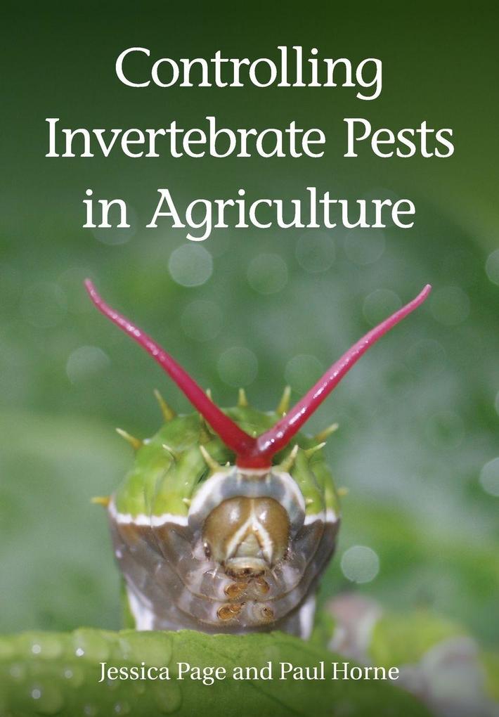 Controlling Invertebrate Pests in Agriculture