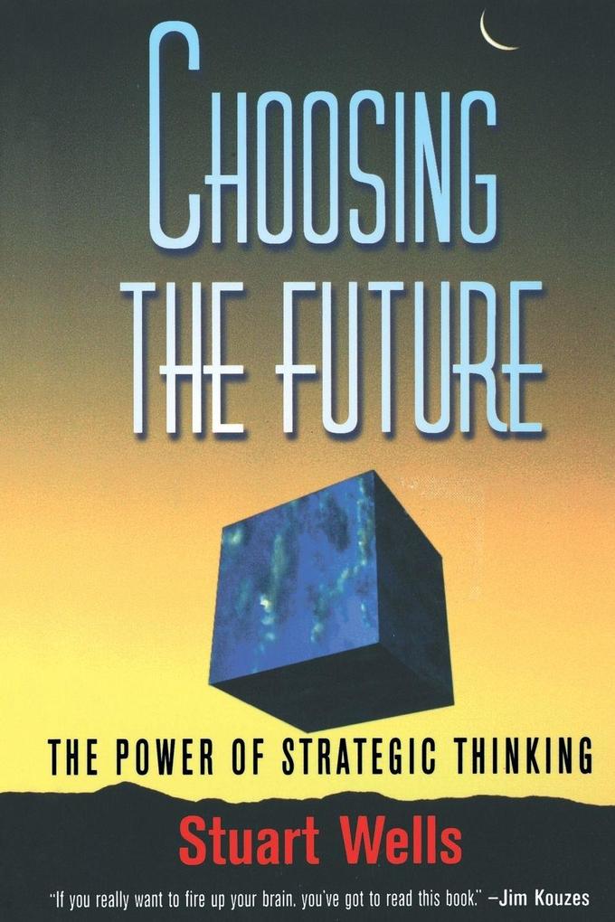 Choosing the Future