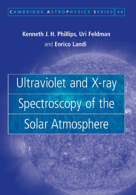 Ultraviolet and X-Ray Spectroscopy of the Solar Atmosphere