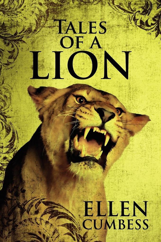 Tales of a Lion