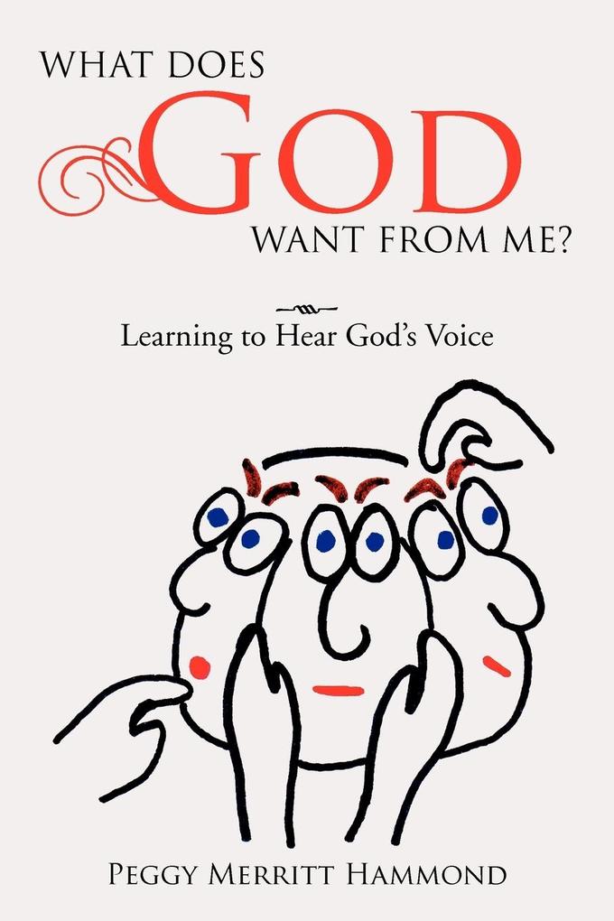 What Does God Want from Me?