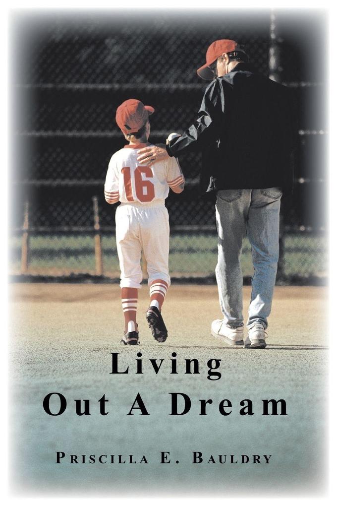 Living Out A Dream
