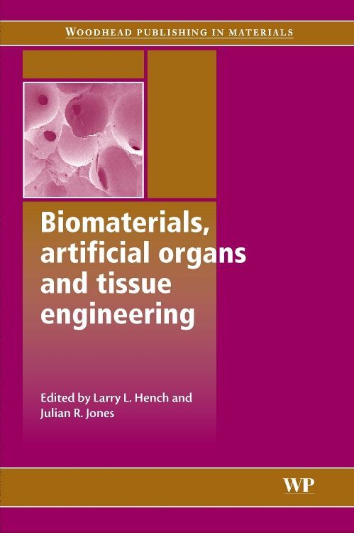 Biomaterials Artificial Organs and Tissue Engineering
