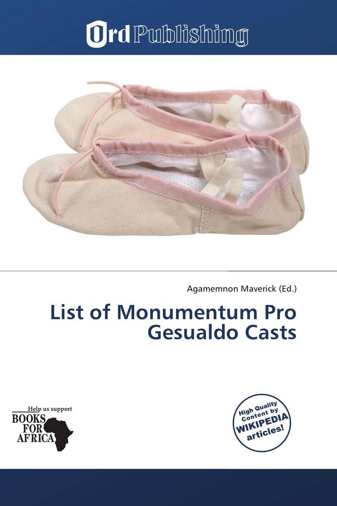 List of Monumentum Pro Gesualdo Casts