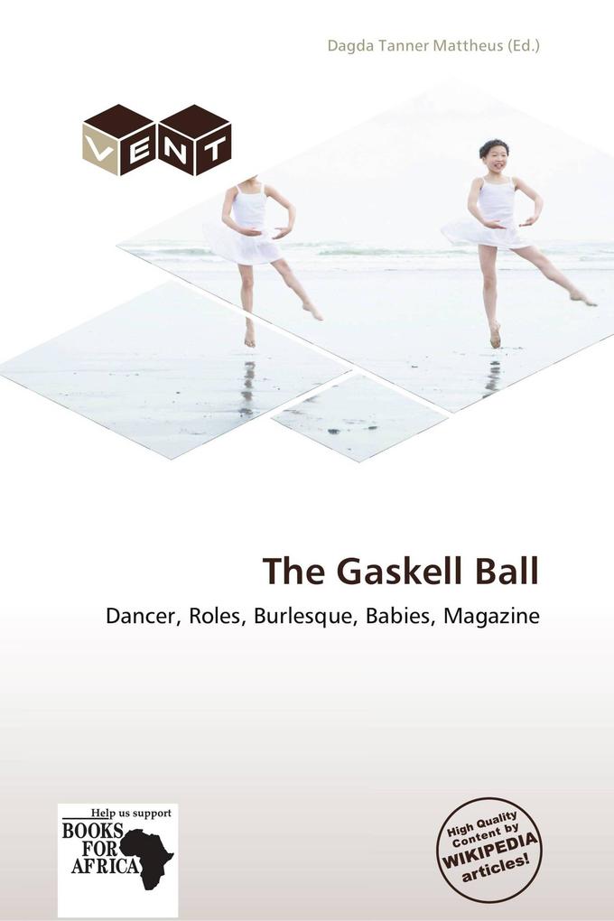 The Gaskell Ball