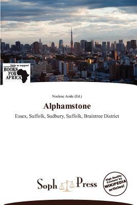 Alphamstone