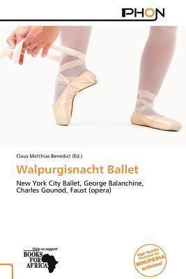 Walpurgisnacht Ballet
