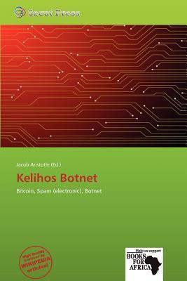 Kelihos Botnet