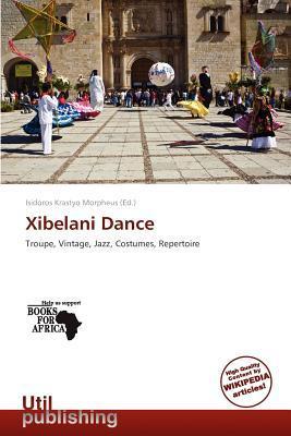 Xibelani Dance