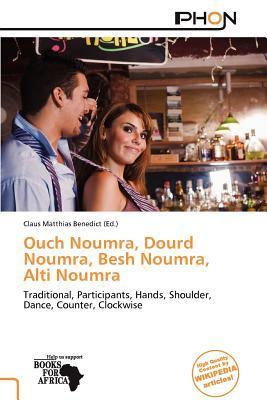 Ouch Noumra Dourd Noumra Besh Noumra Alti Noumra