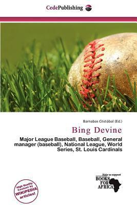 Bing Devine