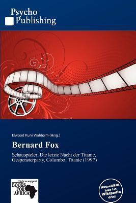 Bernard Fox