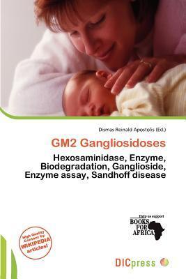 GM2 Gangliosidoses