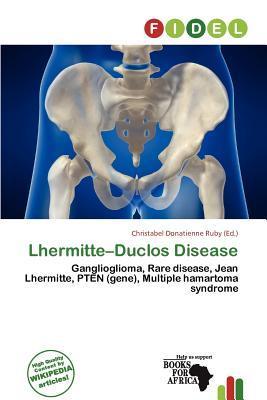 Lhermitte-Duclos Disease
