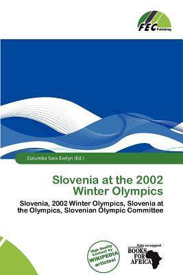 Slovenia at the 2002 Winter Olympics