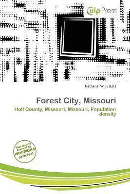 Forest City Missouri