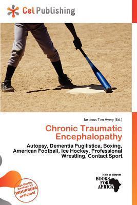 Chronic Traumatic Encephalopathy