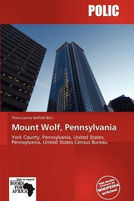 Mount Wolf Pennsylvania