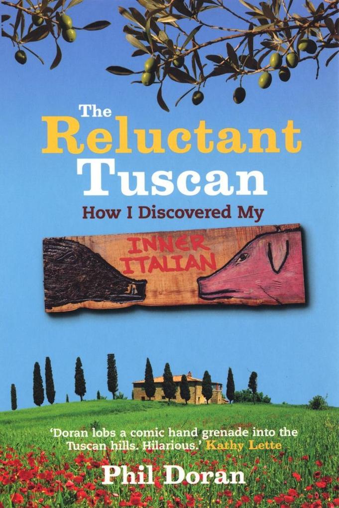 Reluctant Tuscan The