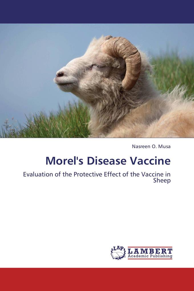Morel's Disease Vaccine