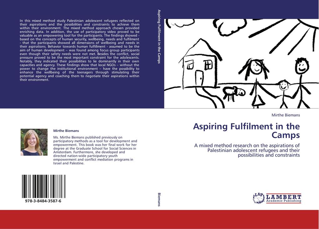 Aspiring Fulfilment in the Camps