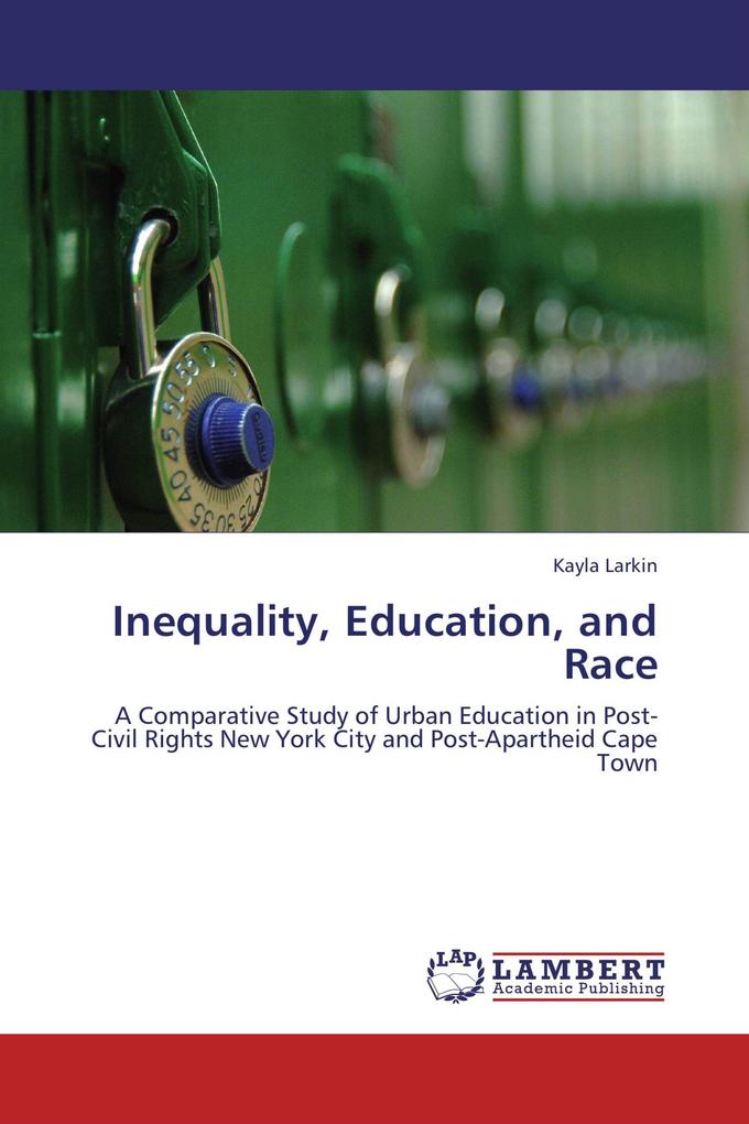 Inequality Education and Race