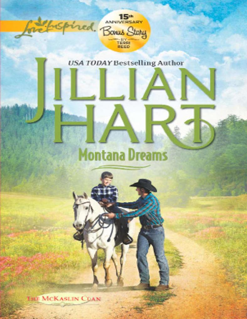 Montana Dreams (Mills & Boon Love Inspired) (The McKaslin Clan Book 17)