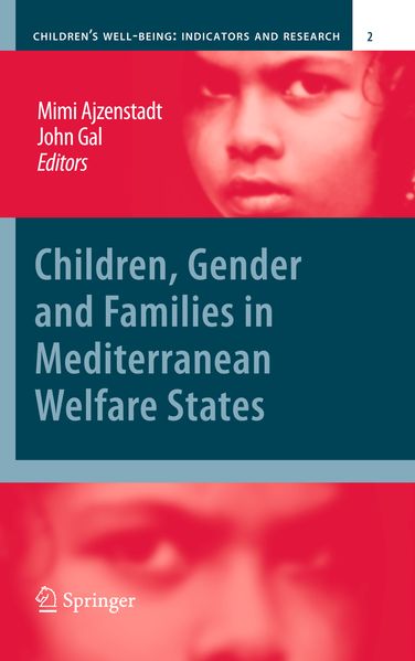 Children Gender and Families in Mediterranean Welfare States