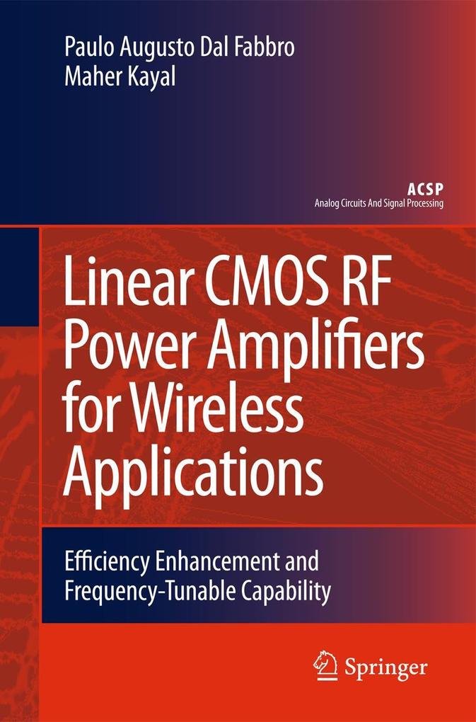 Linear CMOS RF Power Amplifiers for Wireless Applications