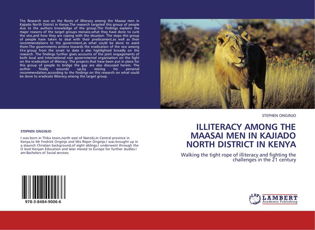 ILLITERACY AMONG THE MAASAI MEN IN KAJIADO NORTH DISTRICT IN KENYA