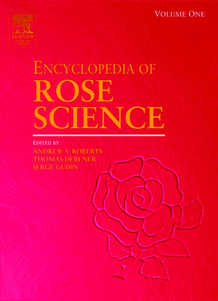 Encyclopedia of Rose Science