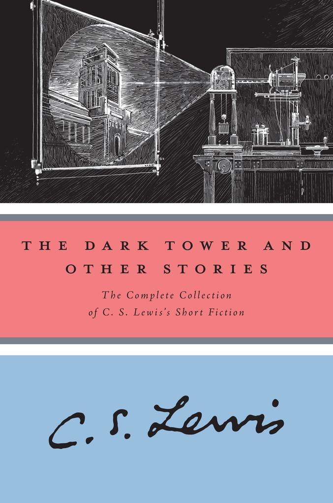 Dark Tower and Other Stories