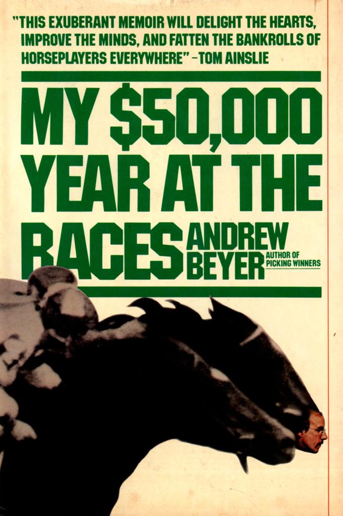 My $50000 Year At The Races